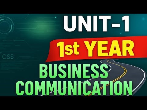 "Business Communication Unit 1 Explained in Easiest Way | BCA 1st Year Must Watch!"