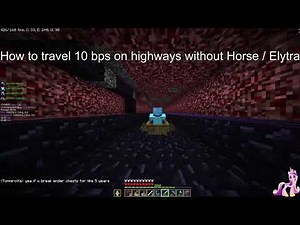 [OUTDATED] 2b2t - How to travel 37kmh without horse or elytra on highways.