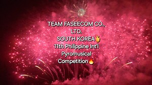 TEAM FASEECOM CO., LTD 🔥 SOUTH KOREA🫰 11th Philippine International Pyromusical Competition♥️ "No Copyright Intended: This video may contain music that is not my own. All credit goes to the respective artists. I do not own any of the music used in this video. For entertainment purposes only." #PIPC2024 #PIPC #pyrotechnics #Fireworks #Content #pyro #jhayarfireworks #jhayarriveratv #11thphilippineinternationalpyromusicalcompetition #11thPIPC #11PIPCatMOA #11thMOAPIPC #11thMOAPIPCMAY18 | Jhay-Ar 