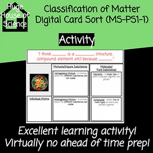 Classification of Matter Digital Card Sort (MS-PS1-1) AWESOME LESSON!