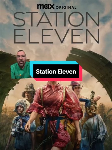 Station Eleven HBO mini series review: why it's a 10/10