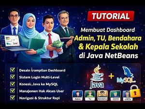 2. 🔥 Membuat Dashboard Admin, TU, Bendahara & Kepala Sekolah di Java NetBeans