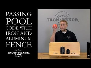 5 Things Needed to Pass Pool Code Inspection with Aluminum and Iron Fence