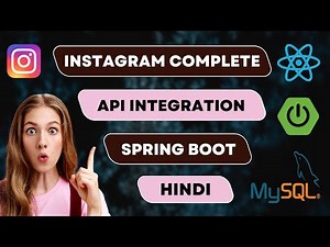Building Instagram Clone Using Java Full Stack And Integrate The Api Created By Spring Boot In Hindi