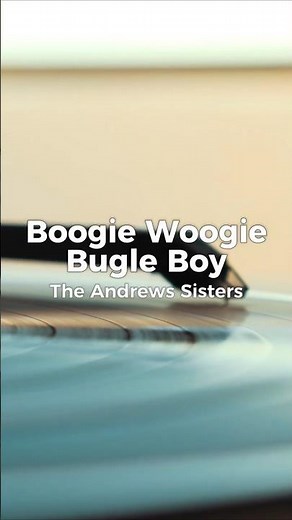 The Andrews Sisters – Boogie Woogie Bugle Boy (Lyrics)