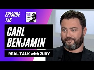 Carl Benjamin - The Rising Tide of Polarisation & Censorship | Real Talk with Zuby #136