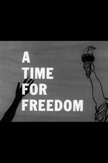 A Time for Freedom (1957) - Movie