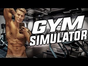 GYM SIMULATOR!