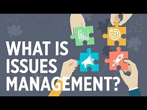 What is Issues Management?