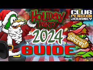 🎄🎁Club Penguin Journey | Holiday Party 2024 COMPLETE Walkthrough!🎄🎁
