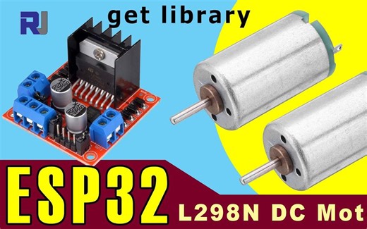 使用ESP32和L298N电机驱动器控制2个直流电机