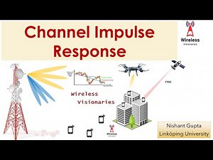 Channel Impulse Response - Small Scale Propagation Model