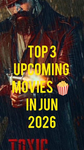Top 3 Upcoming movies 🍿 in Jun 2026 #shorts #top3