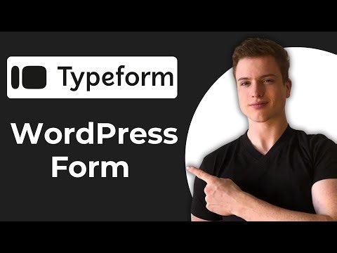 How To Create Typeform In Wordpress (2025 Guide)