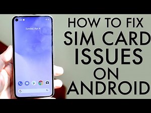How To FIX Sim Card Not Working On ANY Android! (2021)