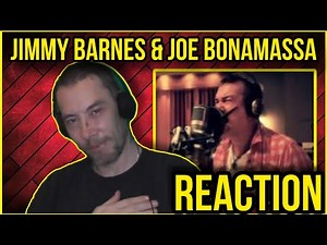 Jimmy Barnes & Joe Bonamassa LAZY - REACTION