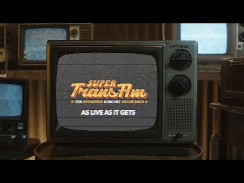 SUPER TRANS AM "The 70's Concert Experience" • As LIVE as it Gets