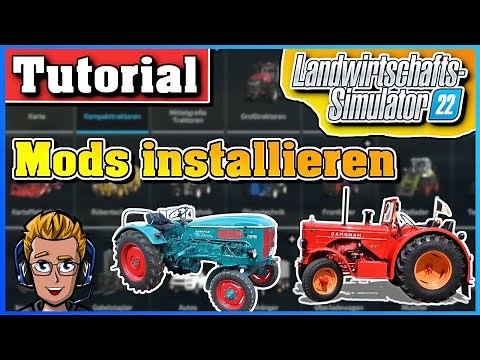 LS22 Mods installieren | Mods downloaden, einfügen und aktivieren | LS22 Tutorial Deutsch