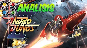 Análisis de Andro Dunos 2 - La vuelta del shmup old-school