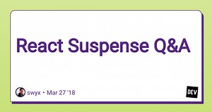 React Suspense Q&A
