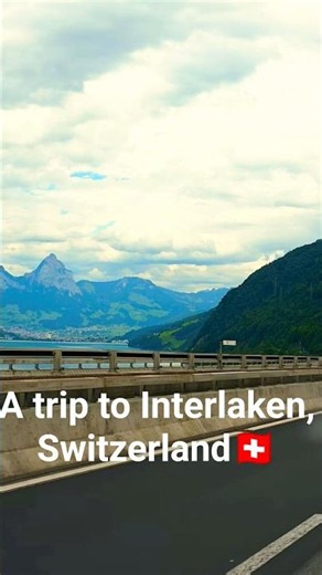 A road trip in Interlaken, Switzerland