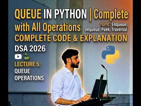 Queue in Python | Complete Implementation with All Operations | DSA Using Python
