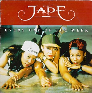 Jade - Every Day Of The Week
