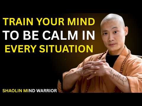 Train Your Mind to Be Calm in Every Situation | Shi Heng Yi Wisdom