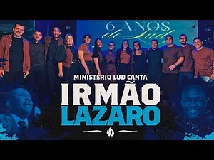 LOUVOR LUD CANTA IRMÃO LÁZARO I Volume 1