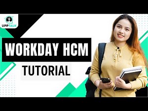 Workday HCM Tutorial | Workday HCM Certification Training | Workday HCM | Workday | H| Upptalk