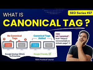 Canonical Tag: What Is a Canonical Tag? How Can It Help SEO? How to Add Canonical Tag in Website?