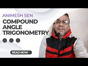 Compound angles trigonometry class 11| Compound angles trigonometry class 11 one shot | Part 15