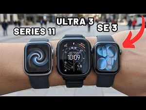 Apple Watch Series 11 vs Ultra 3 vs SE 3: How to Choose!