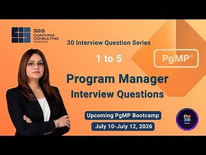 Program Manager Interview Questions Asked in Real Interviews | Question 1-5