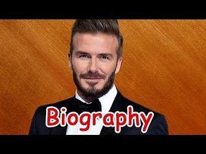 David Beckham Biography