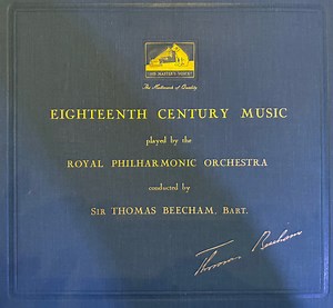 Sir Thomas Beecham, Royal Philharmonic Orchestra - Eighteenth Century Music