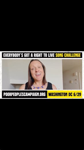 Everybody has got a right to live! One of the central tenants of our movement since 1968 when the Rev. Frederick Douglass Kirkpatrick and Jimmy Collier sang it in Resurrection City, we live by it to this day. Charon Hribar from Kairos Center and Poor People’s Campaign kicks off this year’s song challenge! | Poor People's Campaign: A National Call for Moral Revival