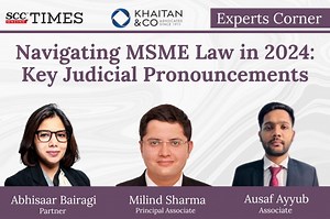 Navigating MSME Law in 2024: Key Judicial Pronouncements