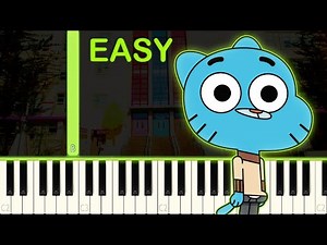 THE AMAZING WORLD OF GUMBALL - EASY Piano Tutorial