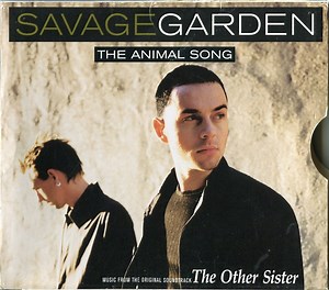 Savage Garden - The Animal Song