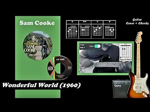 Wonderful World - Sam Cooke | Guitar Cover + Chords