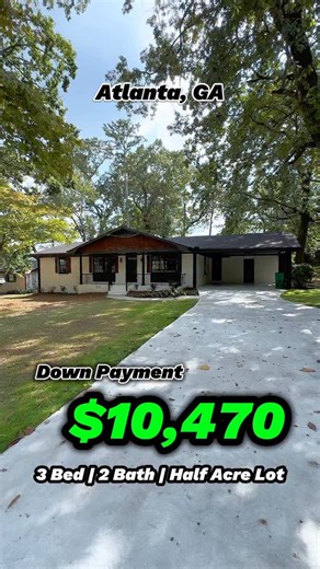 Mauricio Blanco | Realtor® on Instagram: "🔥 Over Half an Acre in Decatur for Under $350K 👀 Own It with Just $10,470 Down! 🌳🏡 Looking to buy or sell in the Atlanta Metro Area? DM or Schedule a call (link in bio)🙌🏼 📍 Decatur, GA 30032 💰 $349,900 | 🛏 3 Bedrooms | 🛁 2 Bathrooms | 📐 1,372 Sq. Ft. | 🌳 0.6 Acre Lot | 🆕 Fully Renovated 2025 💡 Why You’ll Love This Home: ✔️ Only $10,470 Down ✔️ 
