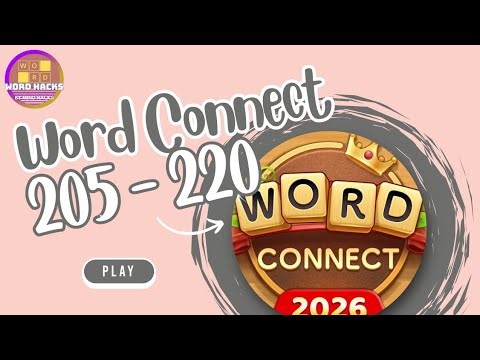 Word Connect Level 205 - 220 Walkthrough
