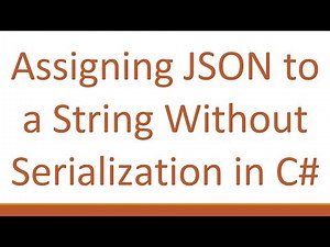 Assigning JSON to a String Without Serialization in C#