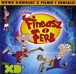 Fineasz i Ferb - Fineasz i Ferb