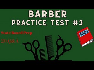 Barber Practice Test #3