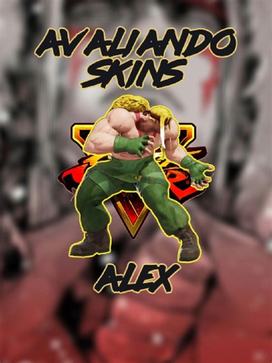 Avaliação das Skins do Alex em Street Fighter 5