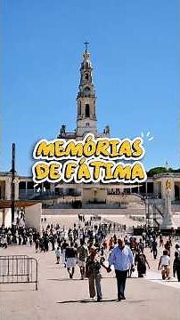 Um dia no Santuário de Fátima, em Portugal | #NossaSenhoraDeFátima