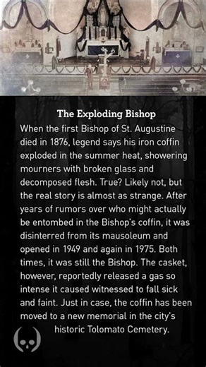 The Exploding Bishop of Tolomato Cemetery | A Weird Tale from St. Augustine's Distant History