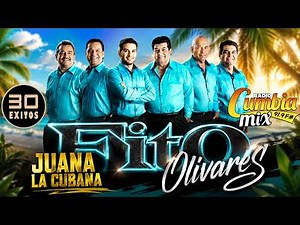 🎷 Fito Olivares Cumbias Inolvidables | Lo Mejor Para Bailar 🎶 Grandes Éxitos 2026